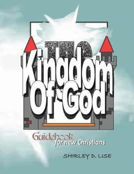 Paperback The Kingdom of God: Guidebook for New Christians Book