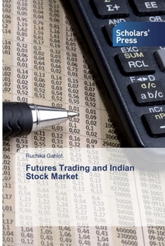 Paperback Futures Trading and Indian Stock Market Book