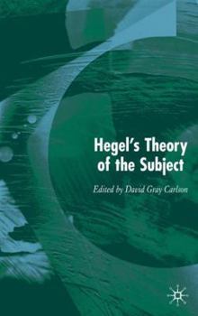 Hardcover Hegel's Theory of the Subject Book