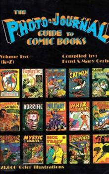 Hardcover Photo-Journal Guide to Comics Volume 2 (K-Z) Book