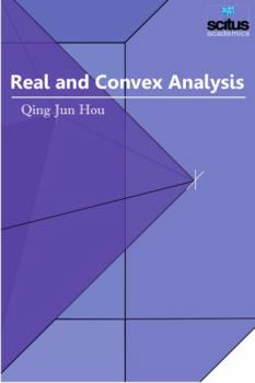 Hardcover Real and Convex Analysis Book