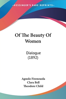 Paperback Of The Beauty Of Women: Dialogue (1892) Book