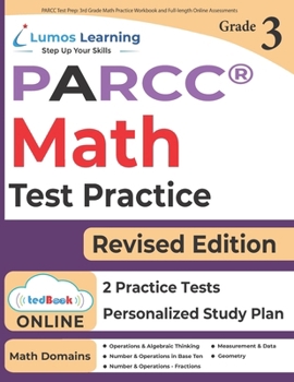 PARCC Test Prep: 3rd Grade Math Practice Workbook and Full-length Online Assessments: PARCC Study Guide
