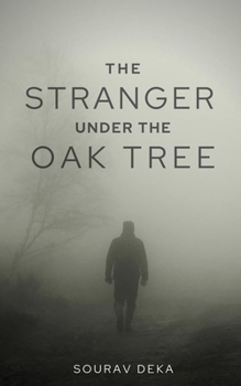 Paperback The stranger under the oak tree (A Short Story) Book