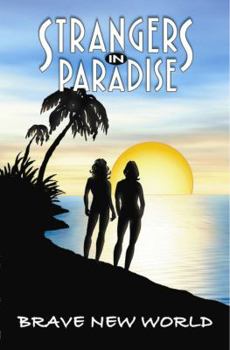 Paperback Strangers in Paradise Book 11: Brave New World Book