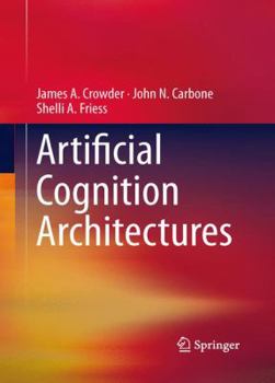 Paperback Artificial Cognition Architectures Book