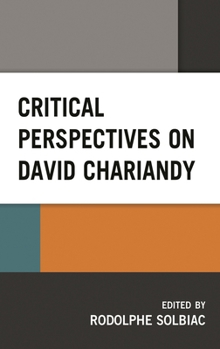 Hardcover Critical Perspectives on David Chariandy Book