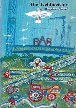 Paperback Die Geldmeister [German] Book