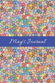 May's Journal: Cute Personalized Name Notebook for Girls & Women - Blank Lined Gift Journal/Diary for Writing & Note Taking