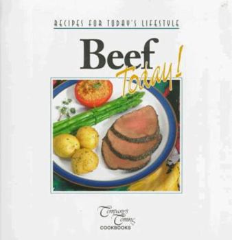 Paperback Beef Today!: Recipes for Today's Lifestyle Book