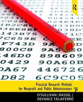 Hardcover Practical Research Methods for Nonprofit and Public Administrators Book