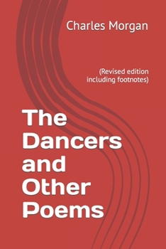 Paperback The Dancers and Other Poems: (Revised edition including footnotes) Book