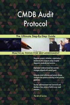 Paperback CMDB Audit Protocol The Ultimate Step-By-Step Guide Book