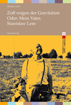 Paperback Zoff Wegen Der Gravitation: Oder: Mein Vater, Stanislaw LEM [German] Book