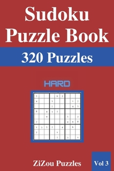 Paperback Sudoku Puzzle Book: 320 Hard Sudoku Puzzles with Solutions - VOL3 - Book
