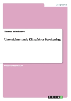 Paperback Unterrichtsstunde Klimafaktor Bereitenlage [German] Book