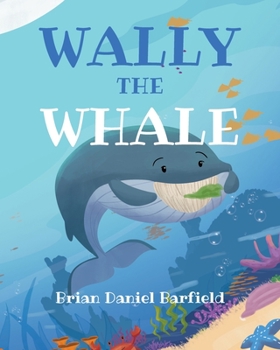 Paperback Wally the Whale Book