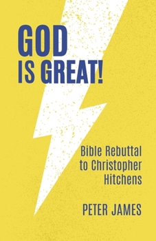 Paperback God Is Great: Bible Rebuttal to Christopher Hitchens Book