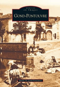 Paperback Gond-Pontouvre [French] Book