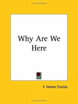 Paperback Why Are We Here Book