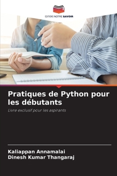Paperback Pratiques de Python pour les débutants [French] Book