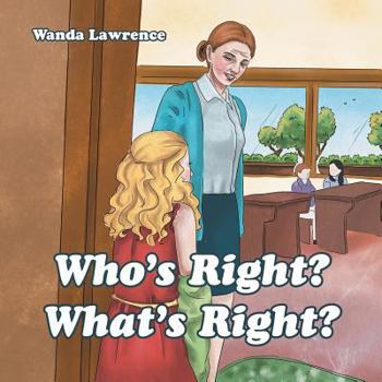 Paperback Who's Right? What's Right? Book