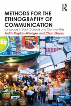 Paperback Methods for the Ethnography of Communication: Language in Use in Schools and Communities Book