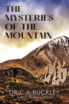 Paperback The Mysteries of the Mountain Book