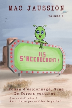 Paperback Ils s'Accrochent: Volume 3 [French] Book