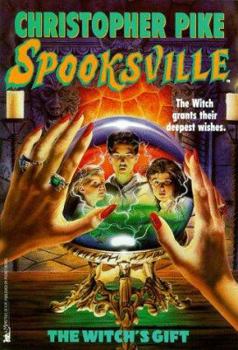 The Witch's Gift (Spooksville, #24) - Book #24 of the Spooksville