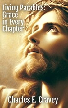 Paperback Living Parables: Grace in Every Story Book