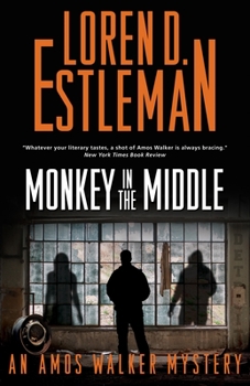 Hardcover Monkey in the Middle: An Amos Walker Mystery Book