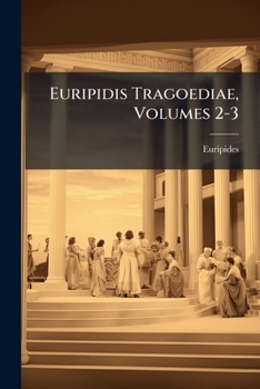 Paperback Euripidis Tragoediae, Volumes 2-3 [Latin] Book