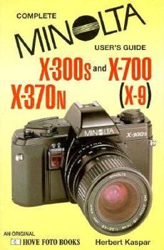 Paperback Minolta X-300s and X-700: North America Only, X-370n (X-9) and X-700 Book