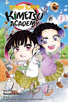 Paperback Demon Slayer: Kimetsu Academy, Vol. 3 Book