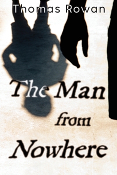 Paperback The Man from Nowhere Book