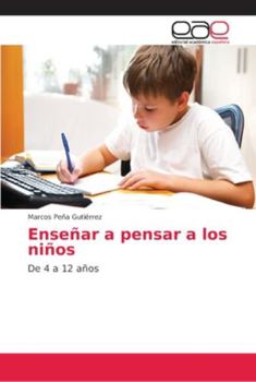 Paperback Enseñar a pensar a los niños [Spanish] Book