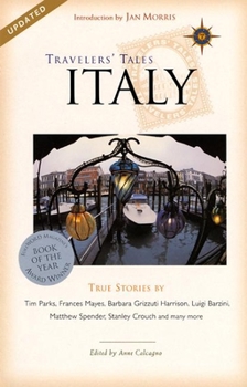 Paperback Travelers' Tales Italy: True Stories Book
