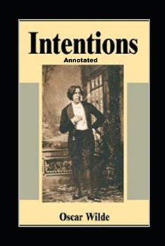 Intentions Annotated