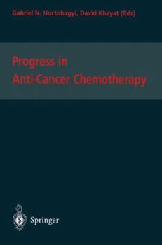 Hardcover Progress in Anti-Cancer Chemotherapy Book