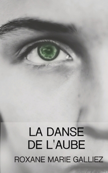 Paperback La Danse de l'Aube [French] Book