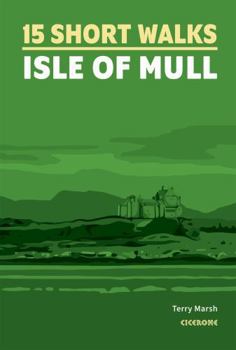 Paperback Short Walks on the Isle of Mull Book