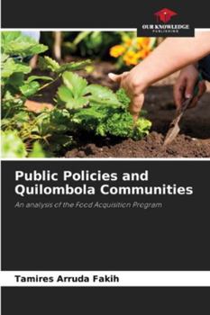 Paperback Public Policies and Quilombola Communities Book