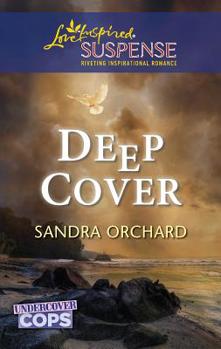 Deep Cover - Book #1 of the Undercover Cops