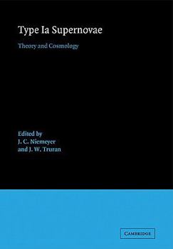 Paperback Type Ia Supernovae: Theory and Cosmology Book