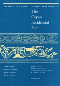 Paperback Ceramics and Artifacts from Excavations in the Copan Residential Zone Book