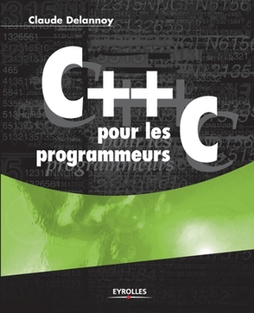 Paperback C++ pour les programmeurs C [French] Book