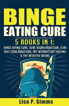 Paperback Binge Eating Cure: 5-in-1 Bundle Book