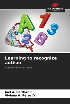 Paperback Learning to recognize autism Book