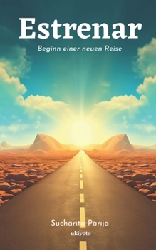 Paperback Estrenar: Beginn einer neuen Reise [German] Book